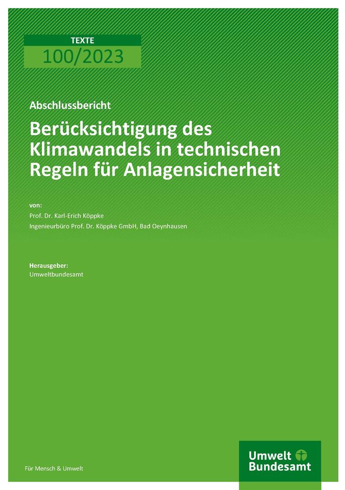 Cover des Berichts "Berücksichtigung des Klimawandels in technischen Regeln für Anlagensicherheit"