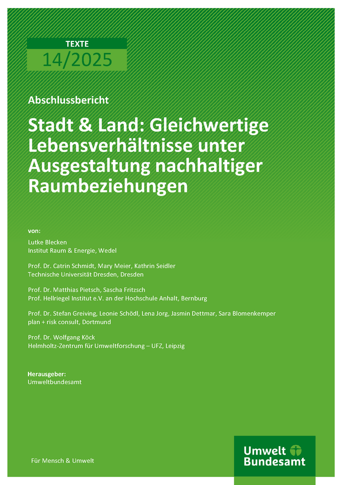 Cover des Berichts "Stadt und Land: Gleichwertige Lebensverhältnisse unter Ausgestaltung nachhaltiger Raumbeziehungen"