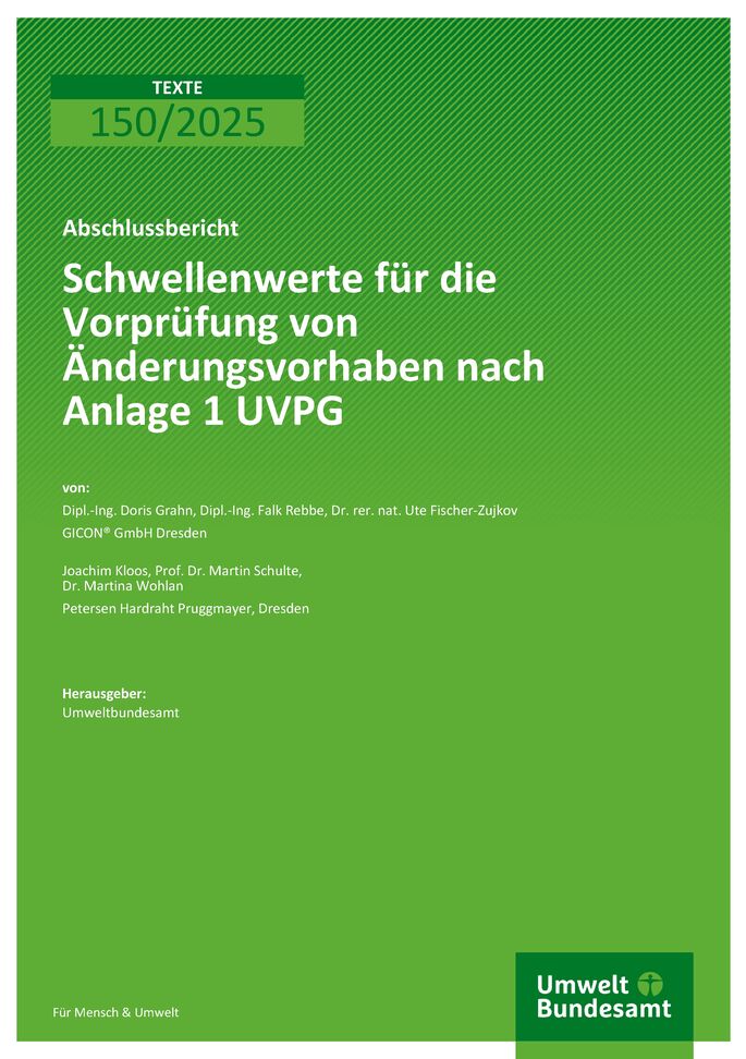 Cover des Berichts "Schwellenwerte für die Vorprüfung von Änderungsvorhaben nach Anlage 1  UVPG"
