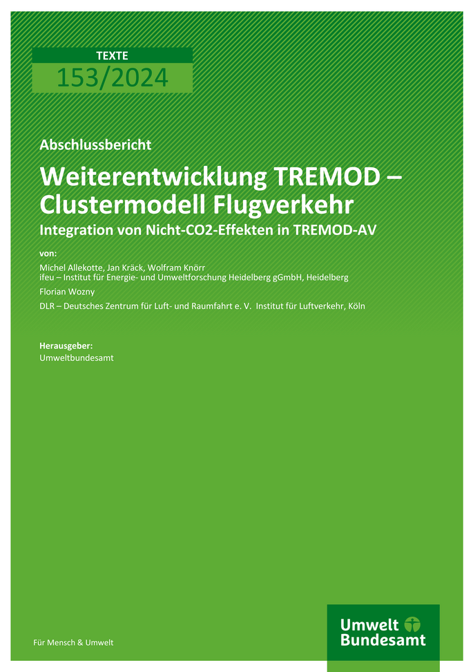Cover des Berichts "Weiterentwicklung TREMOD – Clustermodell Flugverkehr"