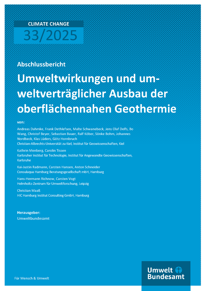 Cover des Berichts "Umweltwirkungen und umweltverträglicher Ausbau der oberflächennahen Geothermie"