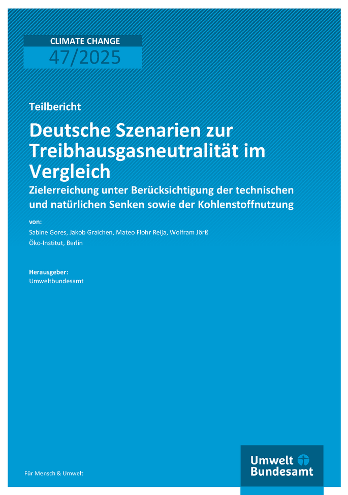 Cover des Berichts "Deutsche Szenarien zur Treibhausgasneutralität im Vergleich" 