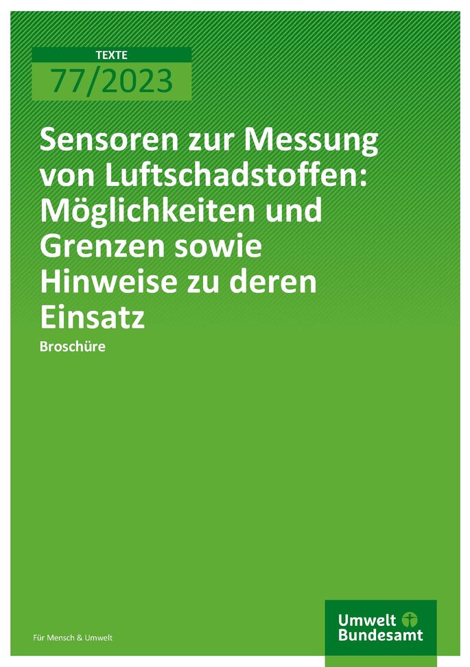 Cover des Berichts "Sensoren zur Messung von Luftschadstoffen - Möglichkeiten und Grenzen sowie Hinweise zu deren Einsatz"