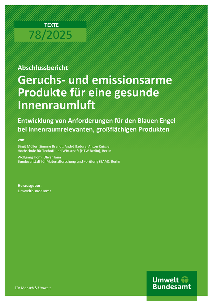 Cover des Berichts "Geruchs- und emissionsarme Produkte für eine gesunde Innenraumluft"