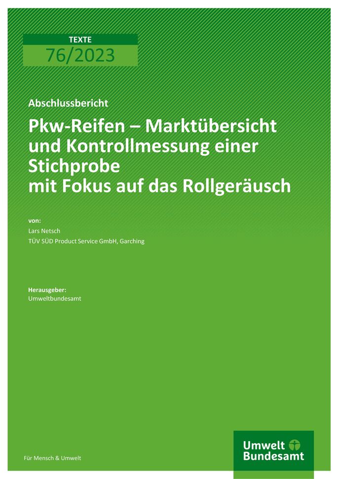 Cover des Berichts "Pkw-Reifen-Marktübersicht und Kontrollmessung einer Stichprobe mit Fokus auf das Rollgeräusch"