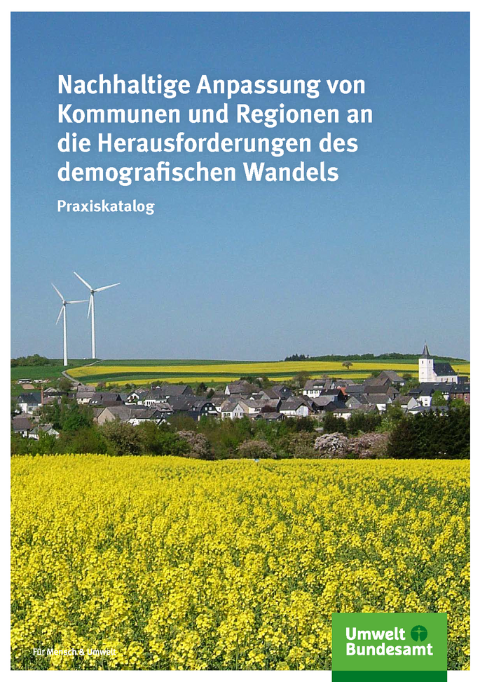 Cover der Fachbroschüre Nachhaltige Anpassung von Kommunen und Regionen an die Herausforderungen des demografischen Wandels