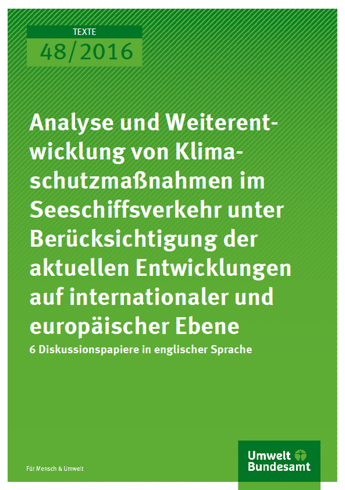 Cover Texte 48/2016 Analyse und Weiterentwicklung von Klimaschutzmaßnahmen im Seeschiffsverkehr