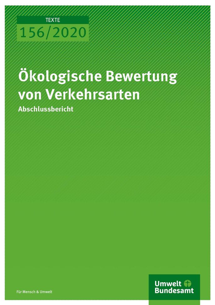 Cover_TEXTE_156-2020_Ökologische Bewertung von Verkehrsarten