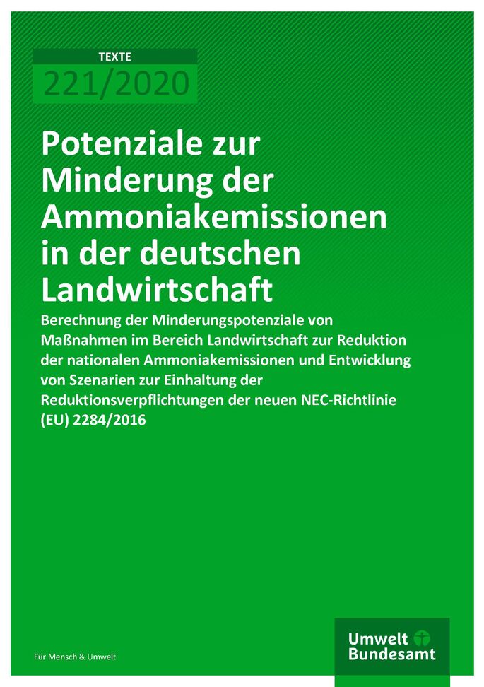 Cover der Publikation TEXTE 221/2020 Potenziale zur Minderung der Ammoniakemissionen in der deutschen Landwirtschaft