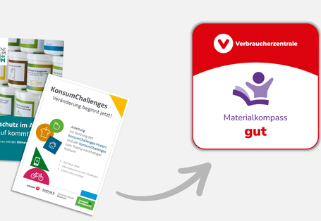 drei Bildungsmaterialien, daneben führt ein Pfeil zu einem Logo "Verbraucherzentrale Materialkompass gut"