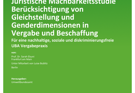 Cover des Berichts "Berücksichtigung von Gleichstellung und Genderdimensionen in Vergabe und Beschaffung"