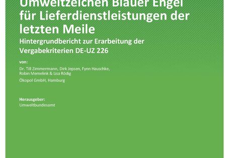 Cover des Berichts "Umweltzeichen Blauer Engel für Lieferdienstleistungen der letzten Meile"