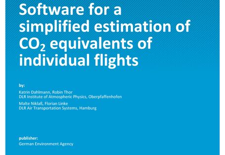 Cover des Berichts "Software for a simplified estimation of CO2 equivalents of individual flights"