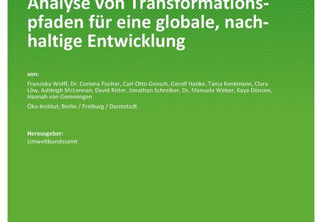 Cover des Berichts "Analyse von Transformationspfaden für eine globale, nachhaltige Entwicklung"