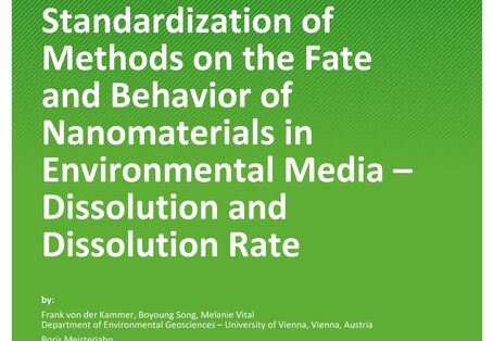 Cover des Berichts "Standardization of Methods on the Fate and Behavior of Nanomaterials in Environmental Media" 