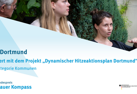 Das Bild zeigt die Nominierung der Stadt Dortmund mit dem Projekt „Dynamischer Hitzeaktionsplan Dortmund“