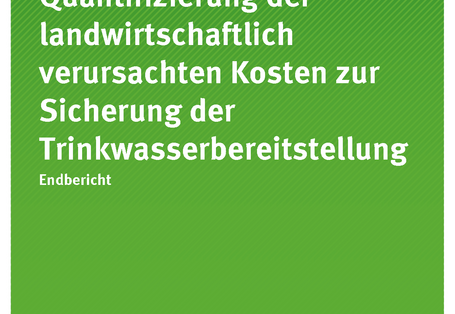 Cover der Publikation 43/2017 Quantifizierung der landwirtschaftlich verursachten Kosten zur Sicherung der Trinkwasserbereitstellung