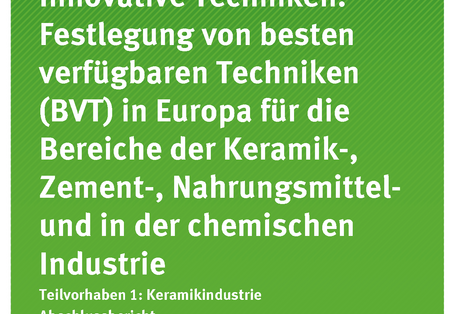 Cover der Publikation Texte 78/2018 Innovative Techniken: Festlegung von besten verfügbaren Techniken (BVT) in Europa für die Bereiche der Keramik-, Zement-, Nahrungsmittel- und in der chemischen Industrie Teilvorhaben 1: Keramikindustrie