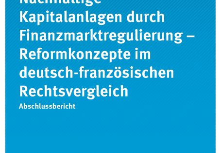 Cover der Publikation CLIMATE CHANGE 13/2019 Nachhaltige Kapitalanlagen durch Finanzmarktregulierung