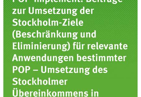 Cover der Publikation TEXTE 93/2019 POP-Implement: Beiträge zur Umsetzung der Stockholm-Ziele (Beschränkung und Eliminierung) für relevante Anwendungen bestimmter POP – Umsetzung des Stockholmer Übereinkommens in Deutschland