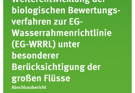 Cover der Publikation TEXTE 23/2020 Weiterentwicklung der biologischen Bewertungsverfahren zur EGWasserrahmenrichtlinie (EG-WRRL) unter besonderer Berücksichtigung der großen Flüsse