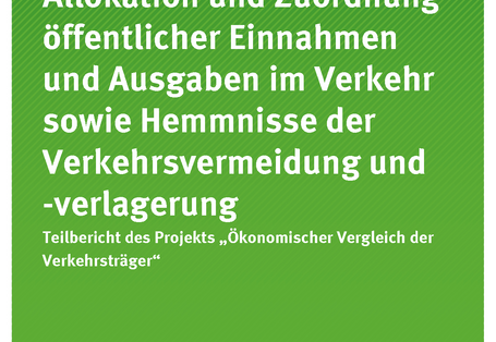 Cover der Publikation Texte 05/2018 Allokation und Zuordnung öffentlicher Einnahmen und Ausgaben im Verkehr sowie Hemmnisse der Verkehrsvermeidung und -verlagerung - Teilbericht des Projekts „Ökonomischer Vergleich der Verkehrsträger"