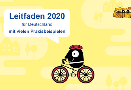 Die Titelseite der Broschüre mit der Aufschrift "Leitfaden 2020 für Deutschland mit vielen Praxisbeispielen" und den Piktogrammen eines Fahrradfahrers und einer Tram