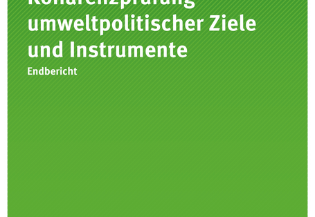 Cover der Publikation "Kohärenzprüfung umweltpolitischer Ziele und Instrumente" (weiße Schrift auf grünem Grund)