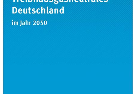 Cover Climate Change 07/2014 Treibhausgasneutrale Deutschland im Jahr 2050