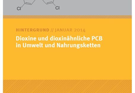 Cover Dioxine und dioxinähnliche PCB in Umwelt und Nahrungsketten