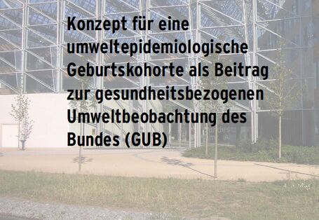Cover Konzept für eine umweltepidemiologische Geburtskohorte
