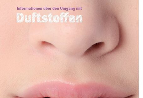 Nase und Mund, Cover Ratgeber Informationen über den Umgang mit Duftstoffen