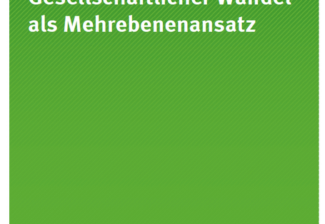 Cover Texte 66/2015 Gesellschaftlicher Wandel als Mehrebenenansatz
