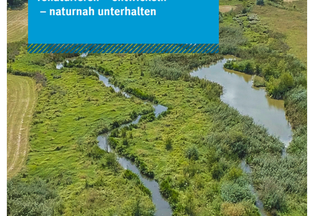 Unsere Bäche und Flüsse renaturieren – entwickeln  – naturnah unterhalten