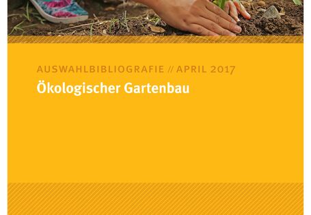 Cover Auswahlbibliografie Ökologischer Gartenbau