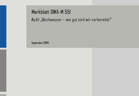 DWA-Audit "Hochwasser - wie gut sind wir vorbereitet"