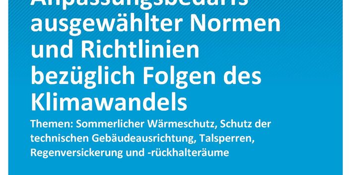 Cover von Climate-Change 17/2023 Adaptation Standard: Diskussion des Anpassungsbedarfs ausgewählter Normen und Richtlinien bezüglich Folgen des Klimawandels