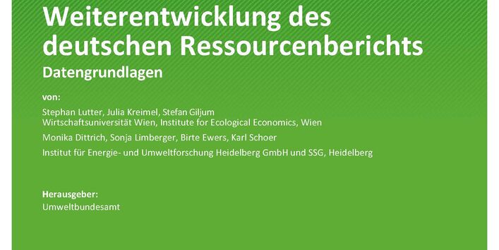 Cover des Berichts "Ressourcennutzung in Deutschland – Weiterentwicklung des deutschen Ressourcenberichts" 