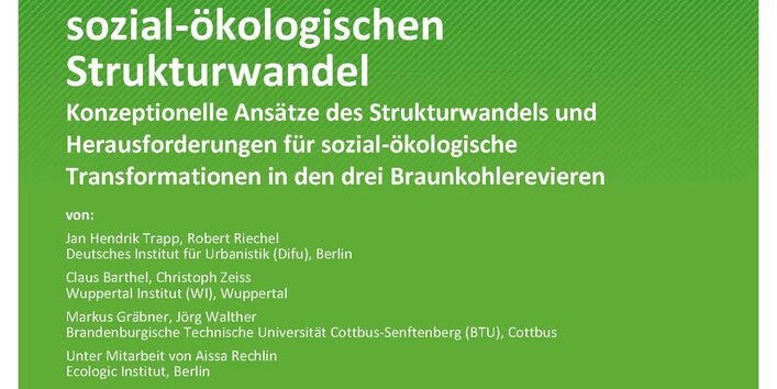 Cover des Berichts "Transformation regionaler Infrastrukturen für einen sozial-ökologischen Strukturwandel" 