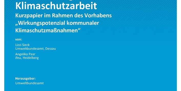 Cover des Berichts "Diskussionsbeitrag zur Finanzierung der kommunalen Klimaschutzarbeit - Kurzpapier im Rahmen des Vorhabens „Wirkungspotenzial kommunaler Klimaschutzmaßnahmen“"