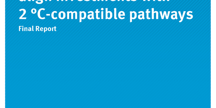Cover of publication 12/2017 Climate Change Developing criteria to align investments with 2°C-compatible pathways