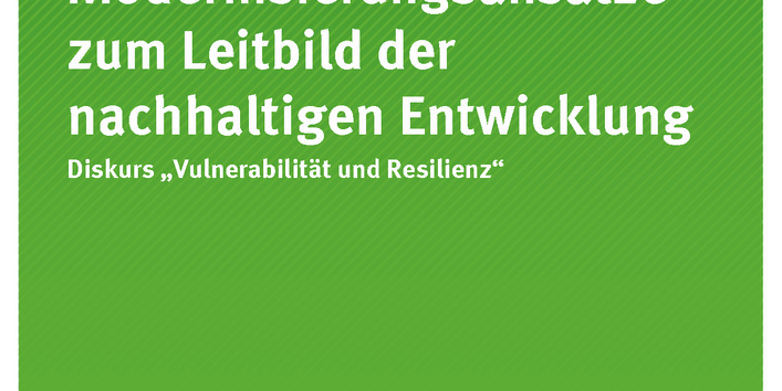Cover der Publikation Texte 91-2017 Nachhaltigkeit 2.0 - Diskurs Vulnerabilität und Resilienz