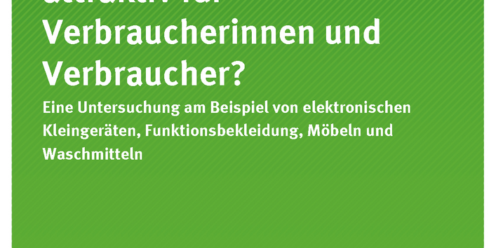 Cover der Publikation TEXTE 11/ Nachhaltige Produkte – attraktiv für Verbraucherinnen und Verbraucher?
