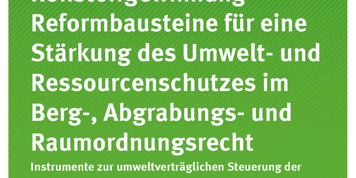 Cover der Publikation TEXTE 71/2019 Recht der Rohstoffgewinnung – Reformbausteine für eine Stärkung des Umwelt- und Ressourcenschutzes im Berg-, Abgrabungs- und Raumordnungsrecht