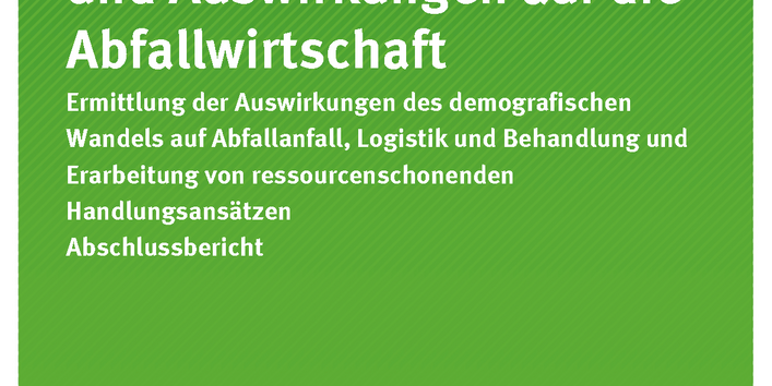Cover der Publikation 32/2018 Demografischer Wandel und Auswirkungen auf die Abfallwirtschaft 