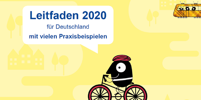 Die Titelseite der Broschüre mit der Aufschrift "Leitfaden 2020 für Deutschland mit vielen Praxisbeispielen" und den Piktogrammen eines Fahrradfahrers und einer Tram