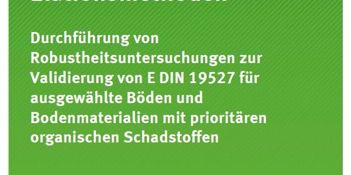 Cover Texte 77/2013 Evaluierung von Elutionsmethoden – Durchführung von Robustheitsuntersuchungen zur Validierung von E DIN 19527 für ausgewählte Böden und Bodenmaterialien mit prioritären organischen Schadstoffen