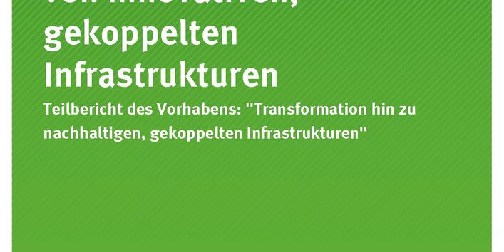 Cover_TEXTE_99-2020_Nachhaltigkeitspotenziale von innovativen, gekoppelten Infrastrukturen