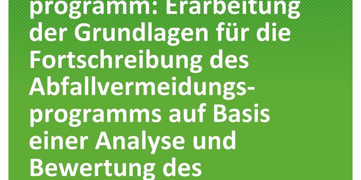 Cover der Publikation TEXTE 203/2020 Fortschreibung Abfallvermeidungsprogramm: Erarbeitung der Grundlagen für die Fortschreibung des Abfallvermeidungs-programms auf Basis einer Analyse und Bewertung des UmsetzungsstandesAbschlussbericht