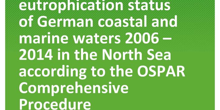 Cover of publication TEXTE 38/2021 Third assessment of the eutrophication status of German coastal and marine waters 2006 – 2014 in the North Sea according to the OSPAR Comprehensive Procedure